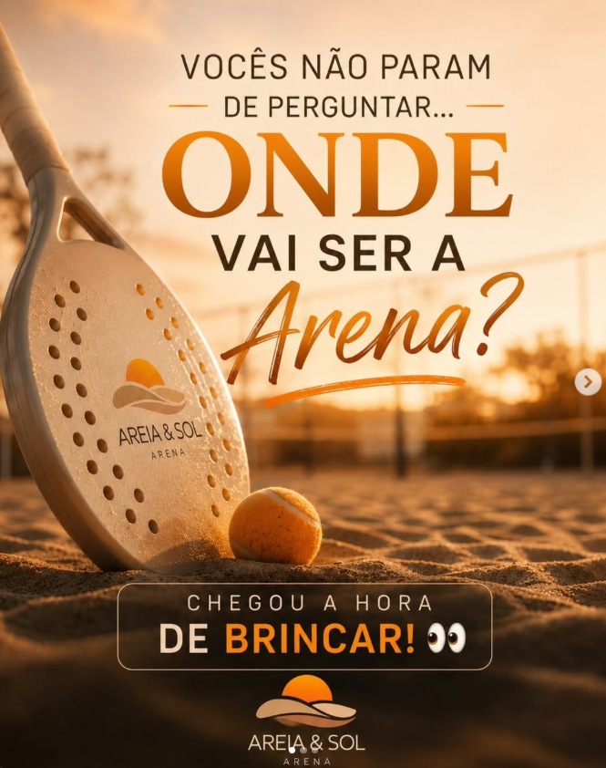 Espaço da Areia e Sol Arena para esporte e encontros